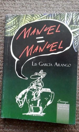 Portada del libro escrito por la periodista Lis García Arango, publicado por Ediciones Matanzas, en 2014.